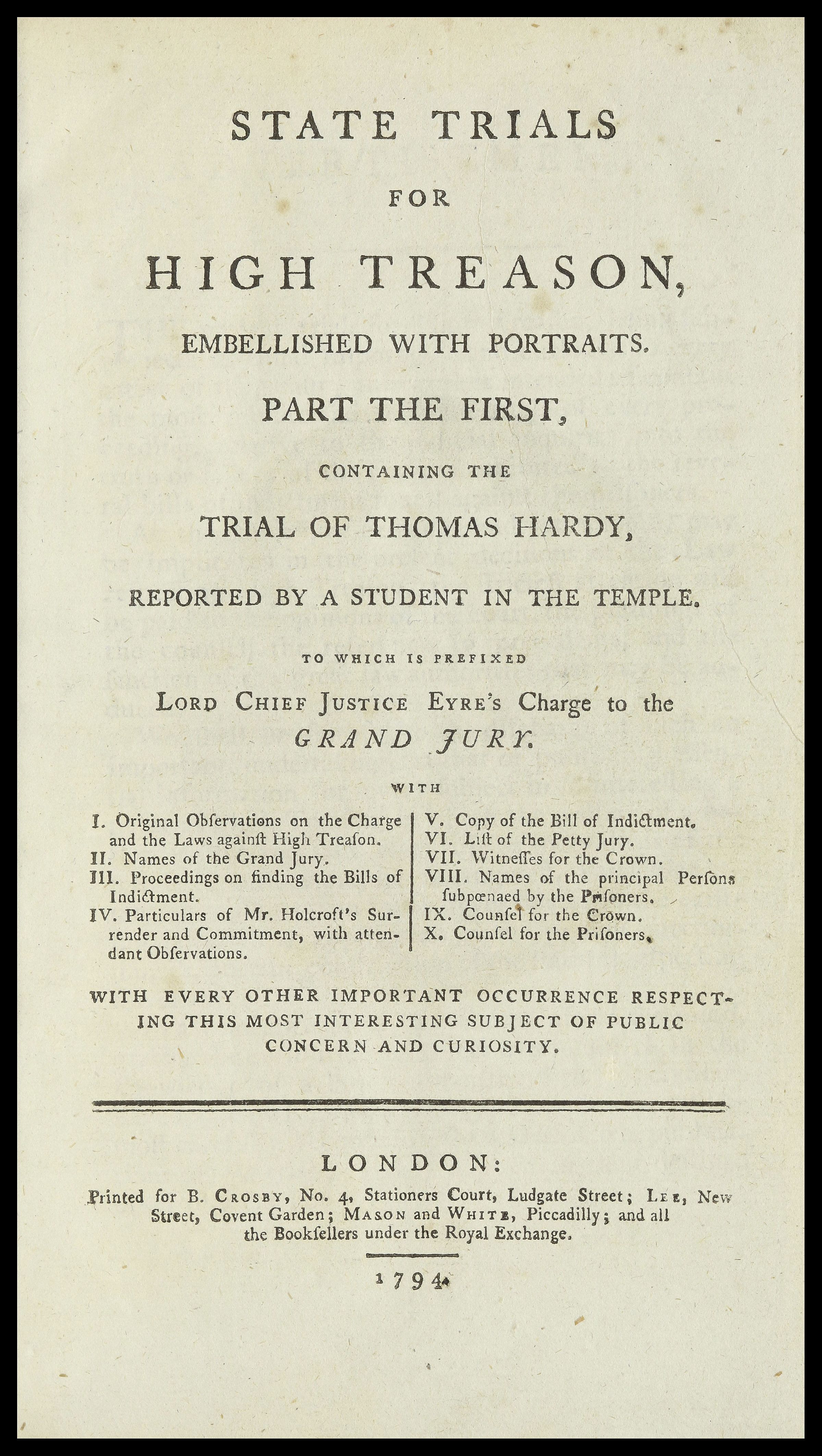 The front page of a pamphlet titled "State Trials for High Treason, Embellished with Portraits. Part the First, Containing the Trial of Thomas Hardy, Reported by a Student in the Temple." It is dated 1794.