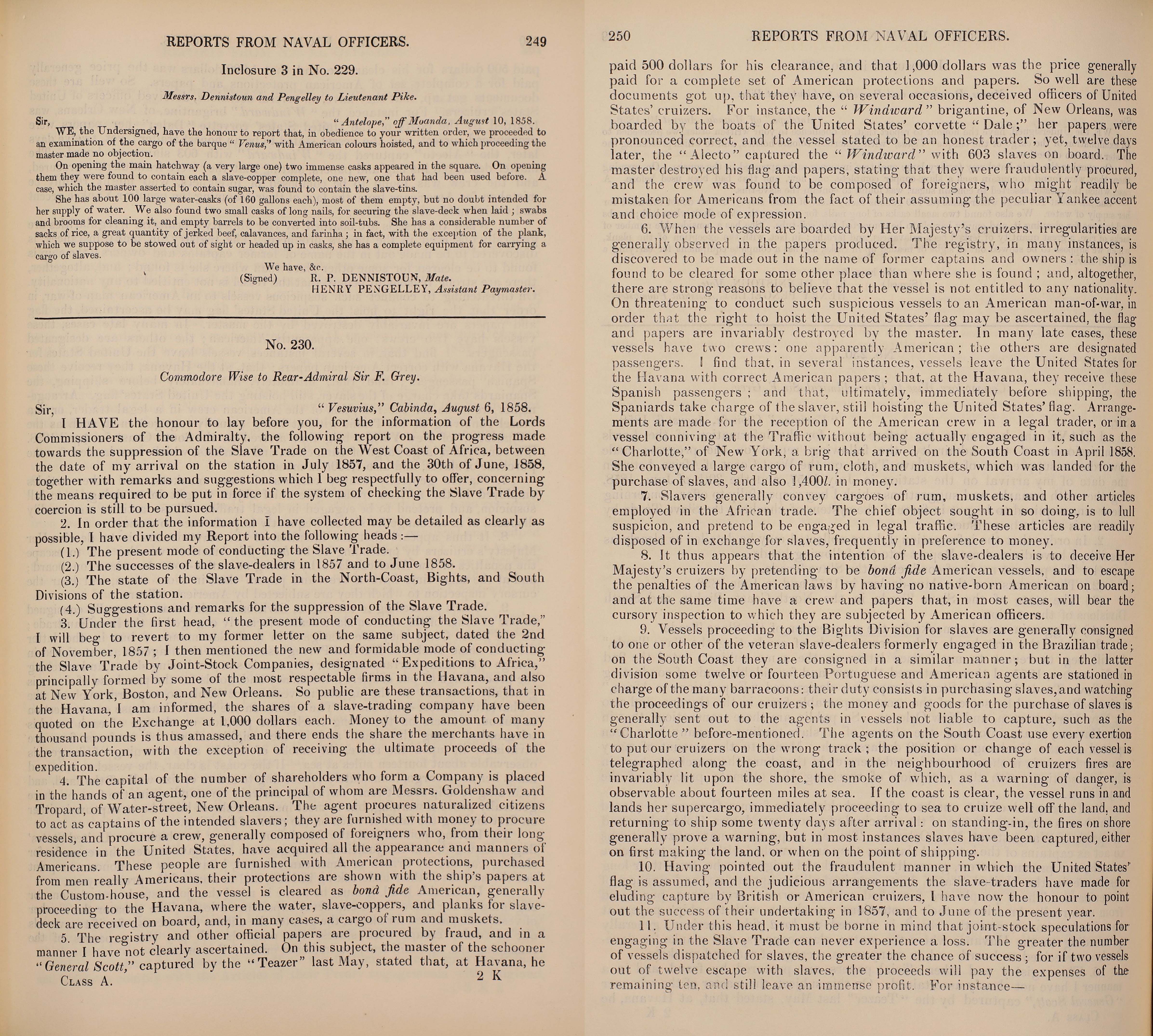 Two pages of typed text on pages titled "Reports from Naval Officers". On the left page there are two sections. The first is titled "Inclosure in No. 229. Messrs Dennistoun and Pengelley to Lieutenant Pike", and the second is titled "No. 230. Commodore Wise to Rear-Admiral Sir F. Grey".