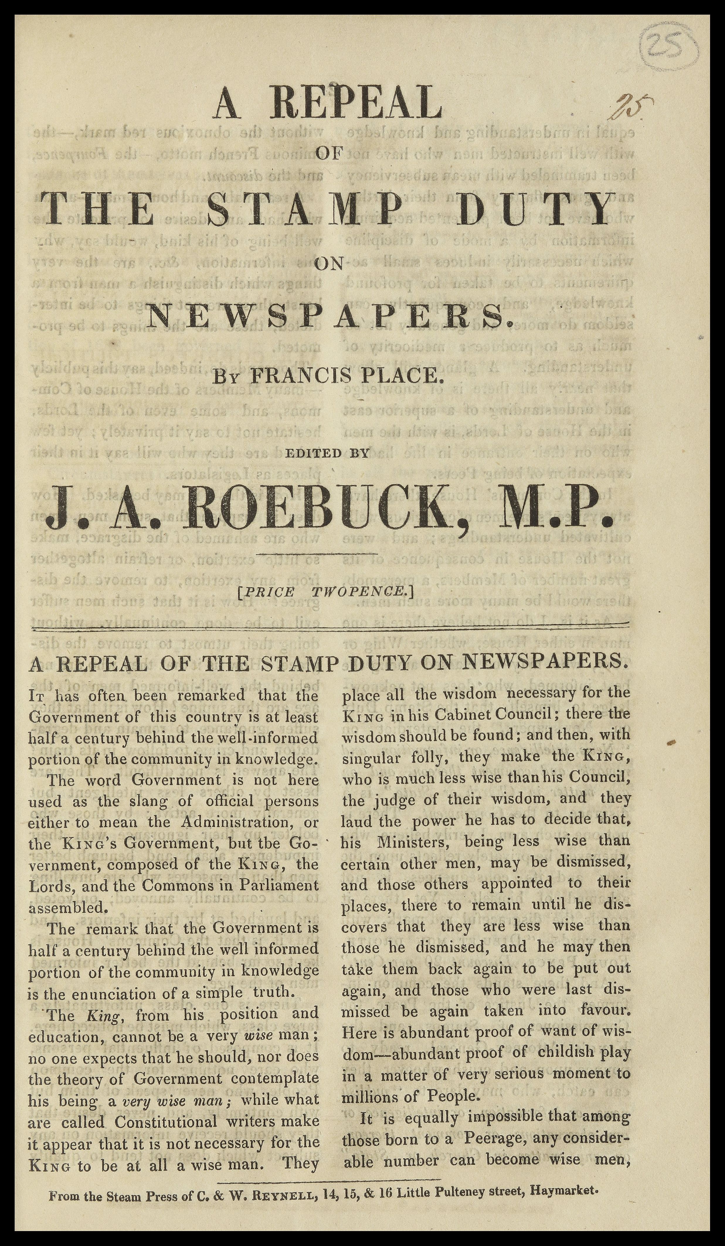 The front page of a pamphlet titled "A Repeal of the Stamp Duty on Newspapers. By Francis Place. Edited by J. A. Roebuck, M. P." Two columns of text are beneath titled "A Repeal of the Stamp Duty on Newspapers".