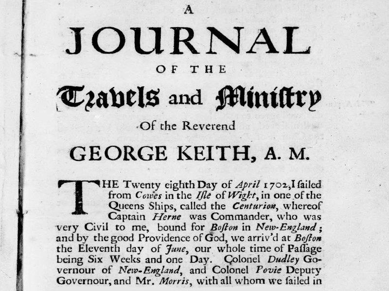 Section of the front page of a typed journal titled A Journal of the Travels and Ministry of the Reverend George Keith, A. M..