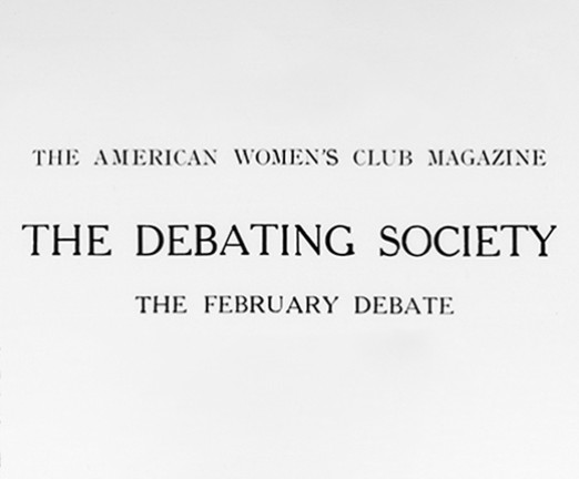 Text reading The American Women's Club Magazine. The Debating Society. The February Debate.
