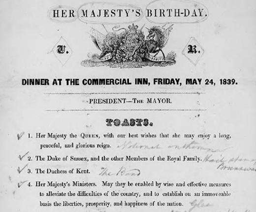 A cropped list showing 4 toasts, with the title Her Majesty's Birthday, Dinner at the Commercial Inn, Friday, May 24, 1839. The coat of arms of the UK features at the top.