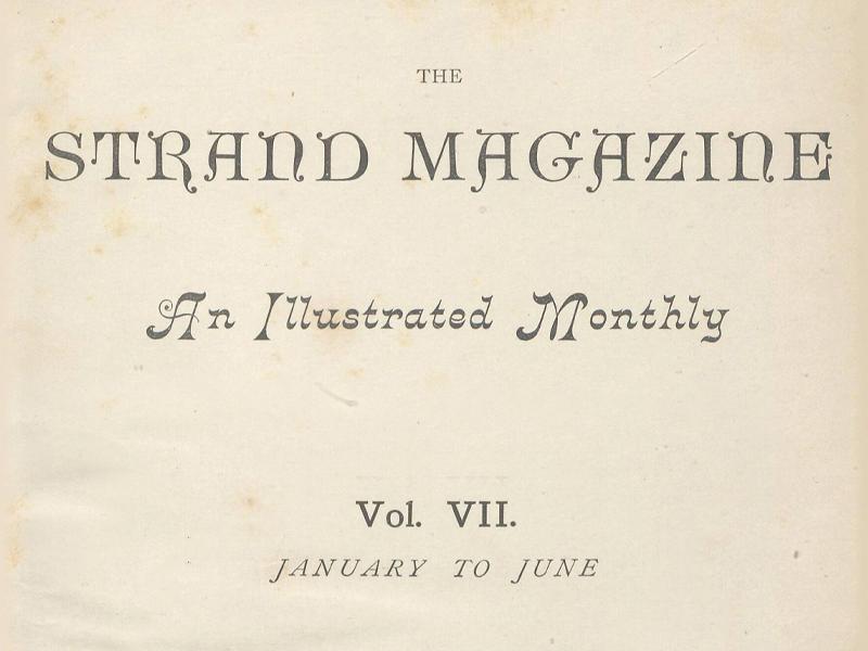 Text reading The Strand Magazine, An Illustrated Monthly, Vol. VII, January to June.