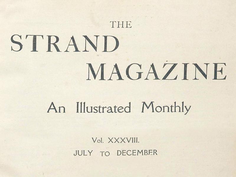 Text reading The Strand Magazine, An Illustrated Monthly, Vol. XXXVIII, July to December.
