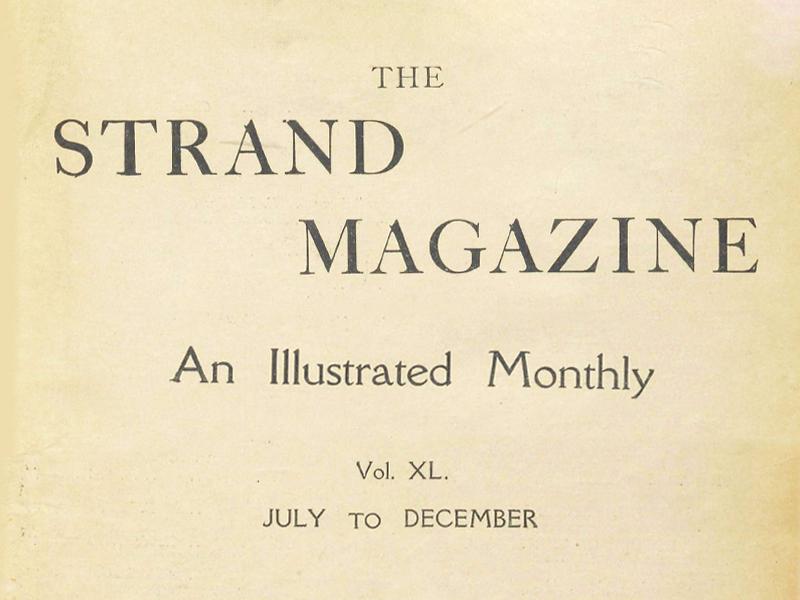 Text reading The Strand Magazine, An Illustrated Monthly, Vol. XL, July to December.