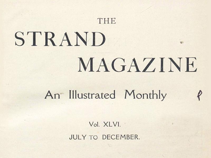 Text reading The Strand Magazine, An Illustrated Monthly, Vol. XLVI, July to December.