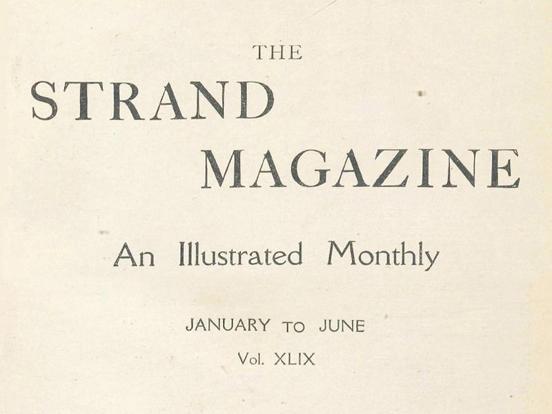 Text reading The Strand Magazine, An Illustrated Monthly, Vol. XLIX, January to June.