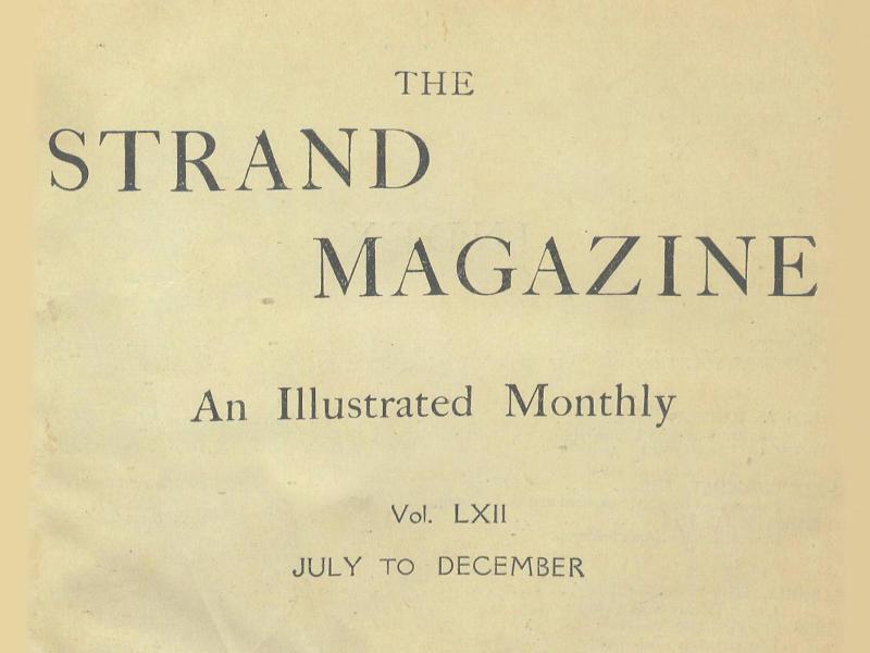 Text reading The Strand Magazine, An Illustrated Monthly, Vol. LXII, July to December.