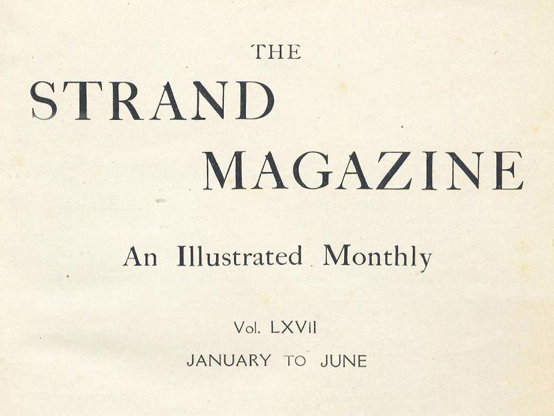 Text reading The Strand Magazine, An Illustrated Monthly, Vol. LXVII, January to June.