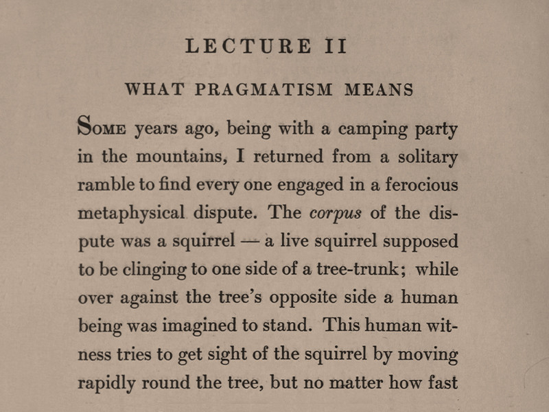Section of a document titled Lecture II, What Pragmatism Means.