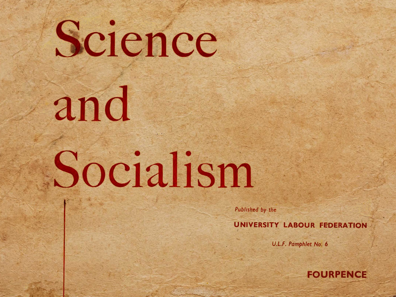 Section of the cover of Science and Socialism, published by the University Labour Federation.
