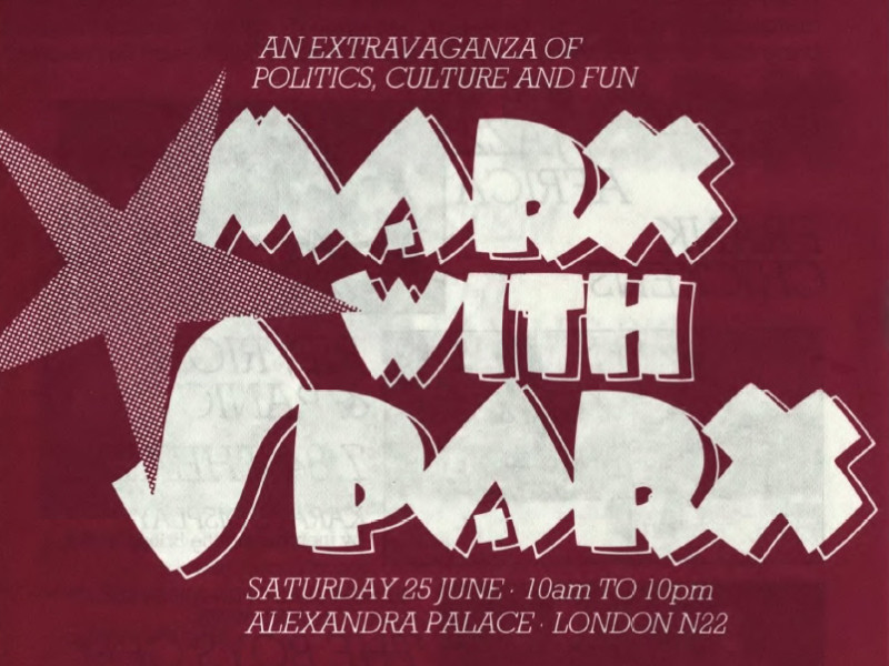 Red poster with white text reading Marx with Sparx, An Extravaganza of Politics, Culture and Fun, dated 25 June.