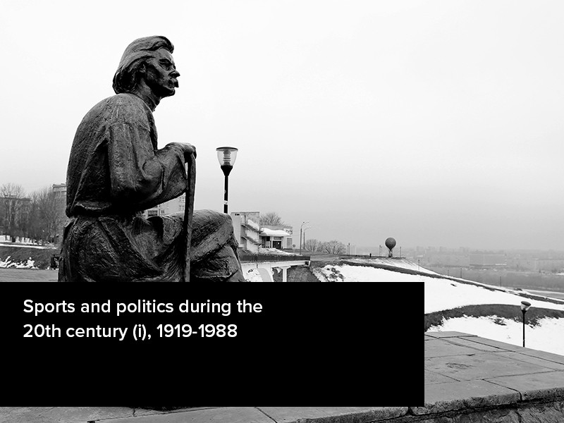 View volume: Sports and politics during the 20th century (i), 1919-1988.