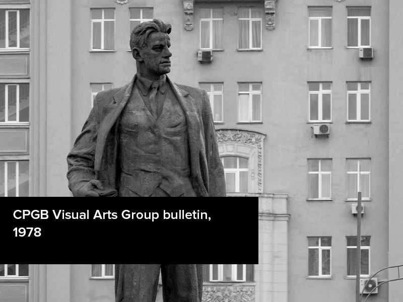 View volume: CPGB Visual Arts Group bulletin, 1978.