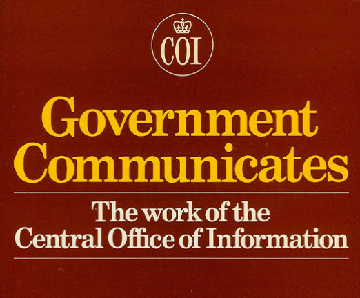 Red background with yellow letters that read Government Communicates. The work of the Central Office of Information.