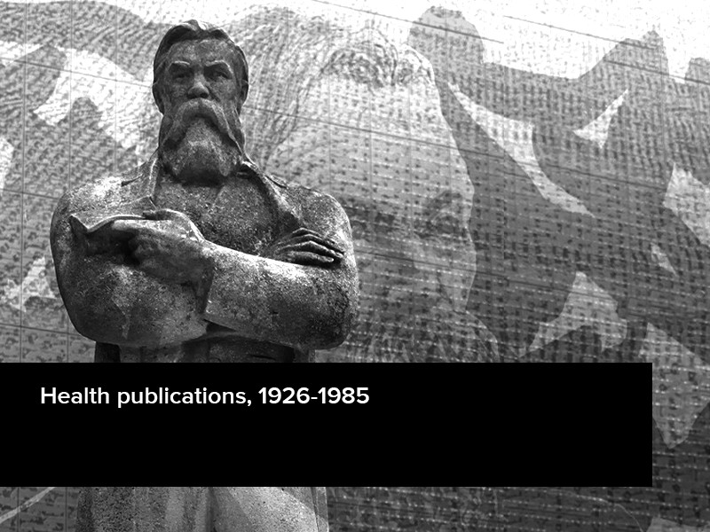 View volume: Health publications, 1926-1985.