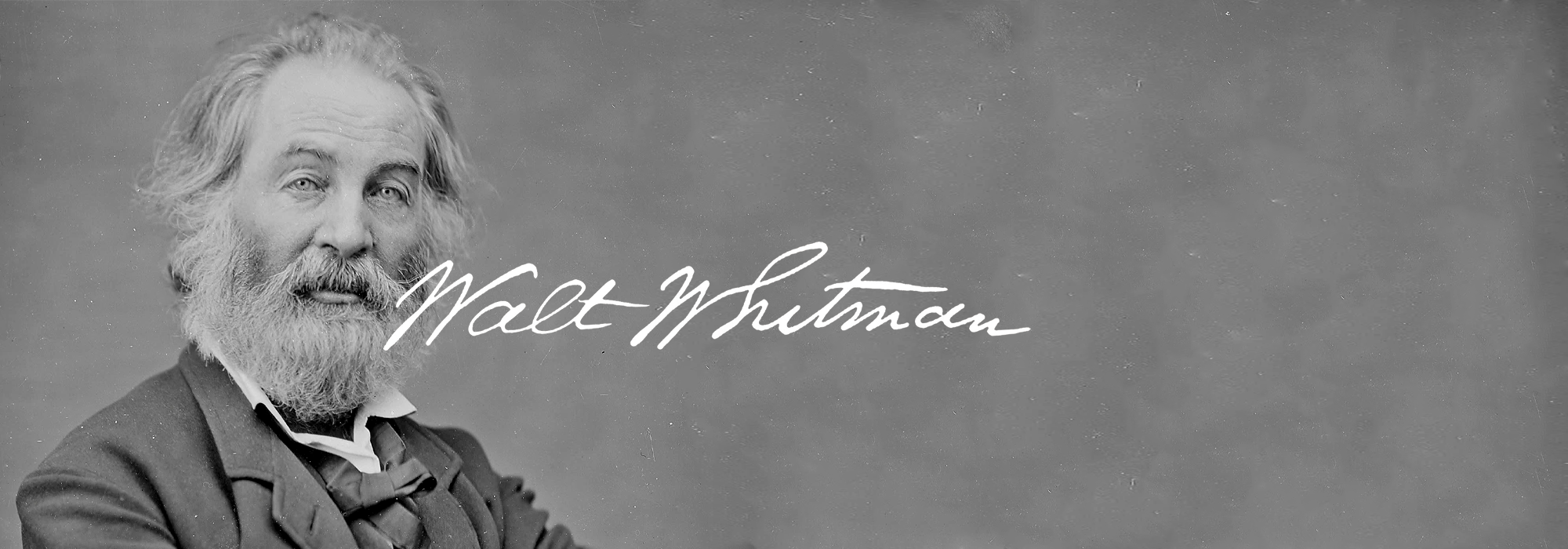 A photograph of Walt Whitman to the left, with his name written in white handwriting in the middle of the photo.