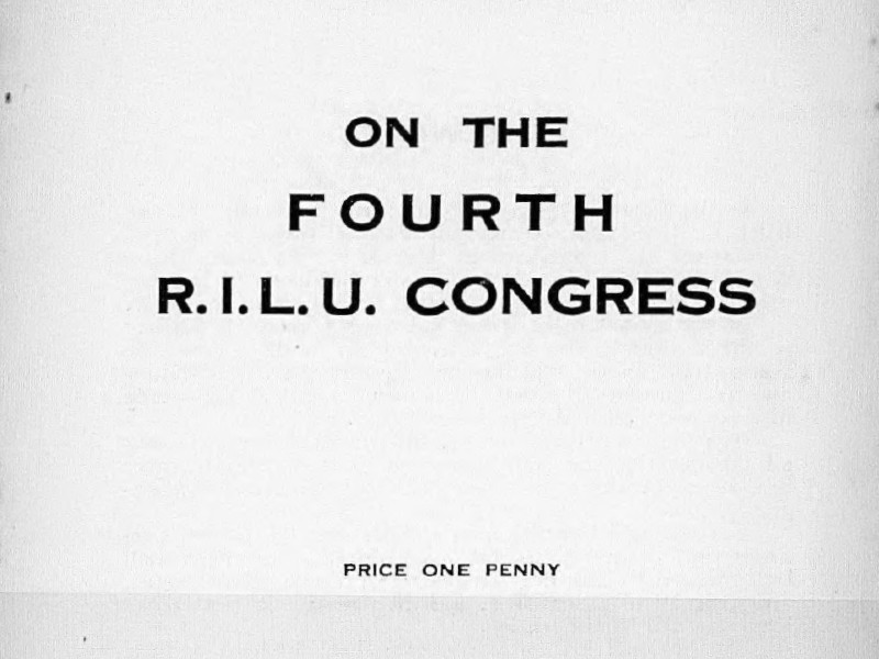 Black text reading On the Fourth R. I. L. U. Congress and Price One Penny.