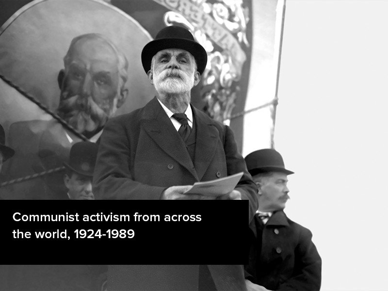 View volume: Communist activism from across the world, 1924-1989.