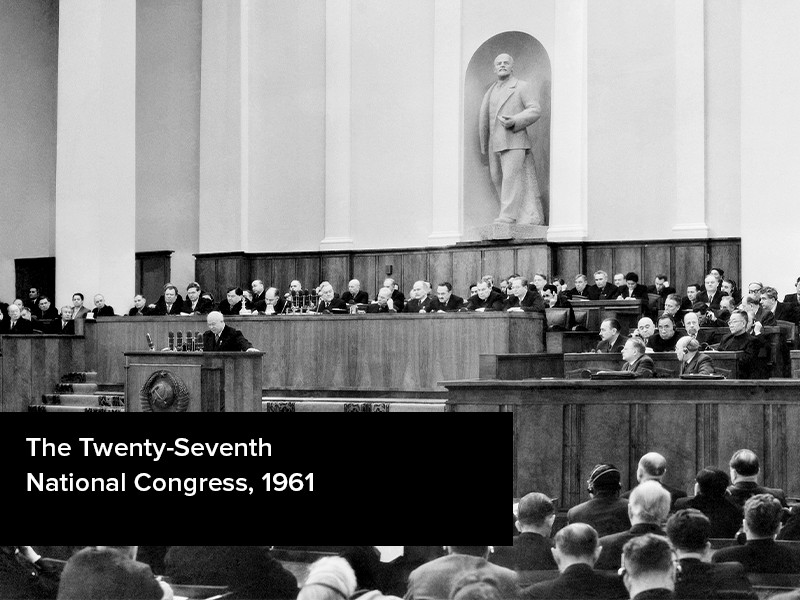 View volume: The Twenty-Seventh National Congress, 1961.