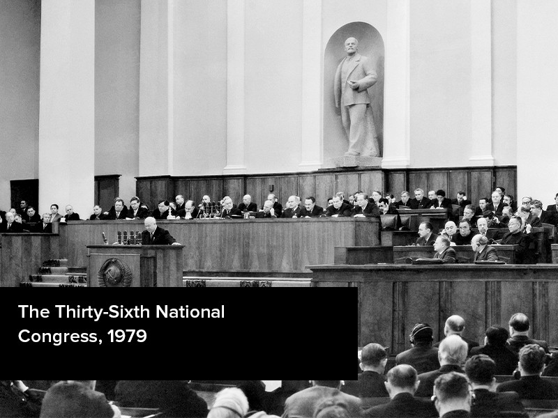 View volume: The Thirty-Sixth National Congress, 1979.