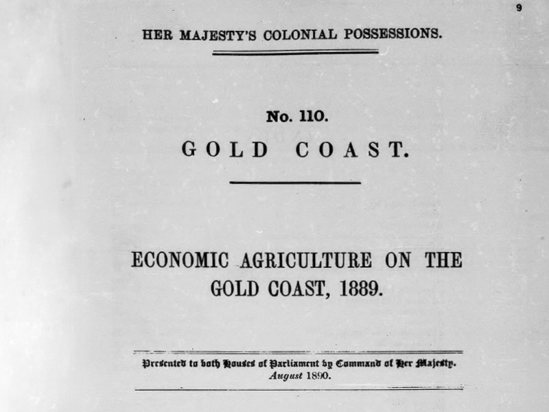 Cover of a report on Economic Agriculture on the Gold Coast, 1889, presented to both houses of Parliament in August 1890.