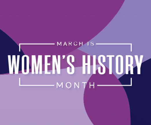 A graphic with a purple background - there are bubbles overlapping in various shades of lilac, mauve, and purple. White text overlays the background, reading March is Women's History Month.