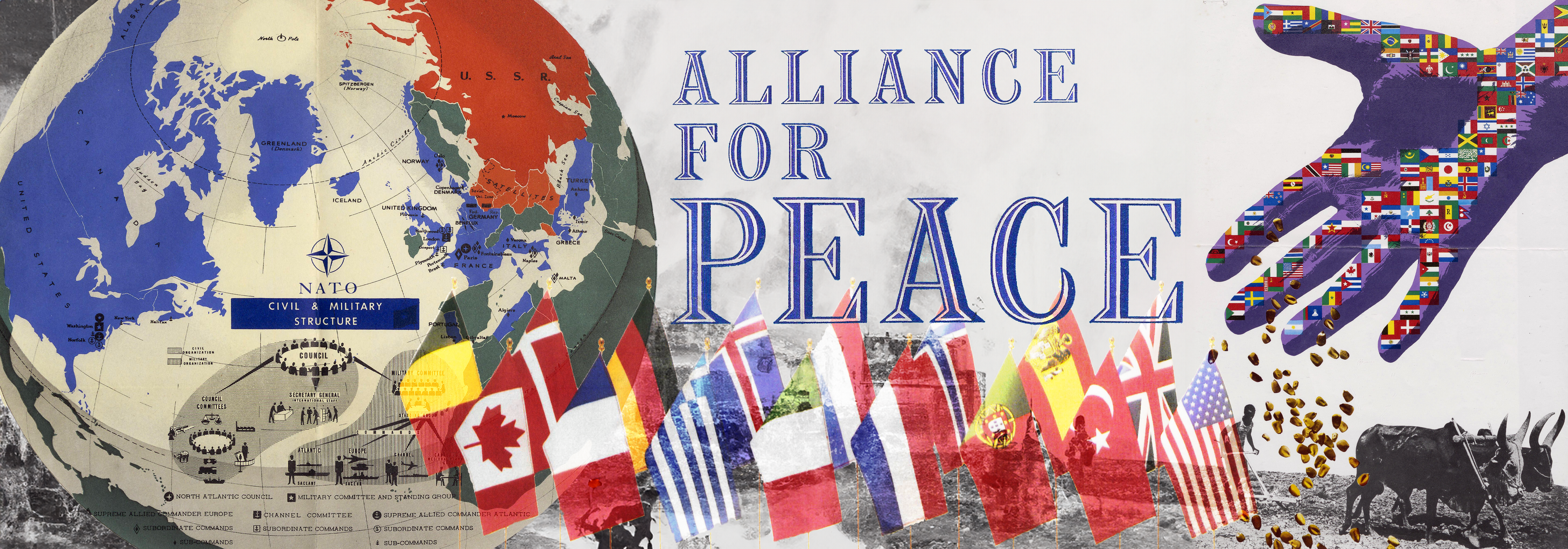 Collage including a United Nations Day poster of a hand with all the nations flags on, another illustration of a NATO globe with the statement "Alliance for Peace" in the centre.