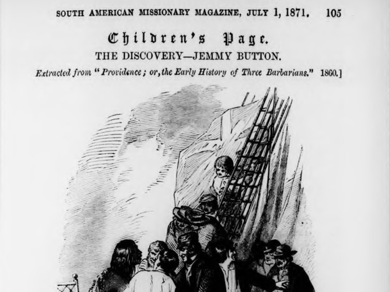 Section of the Children's Page of the South American Missionary Magazine, dated 1 July 1871. Features an article titled The Discovery - Jemmy Button, alongside an illustration of several people on a mountainside, one climbing a net.