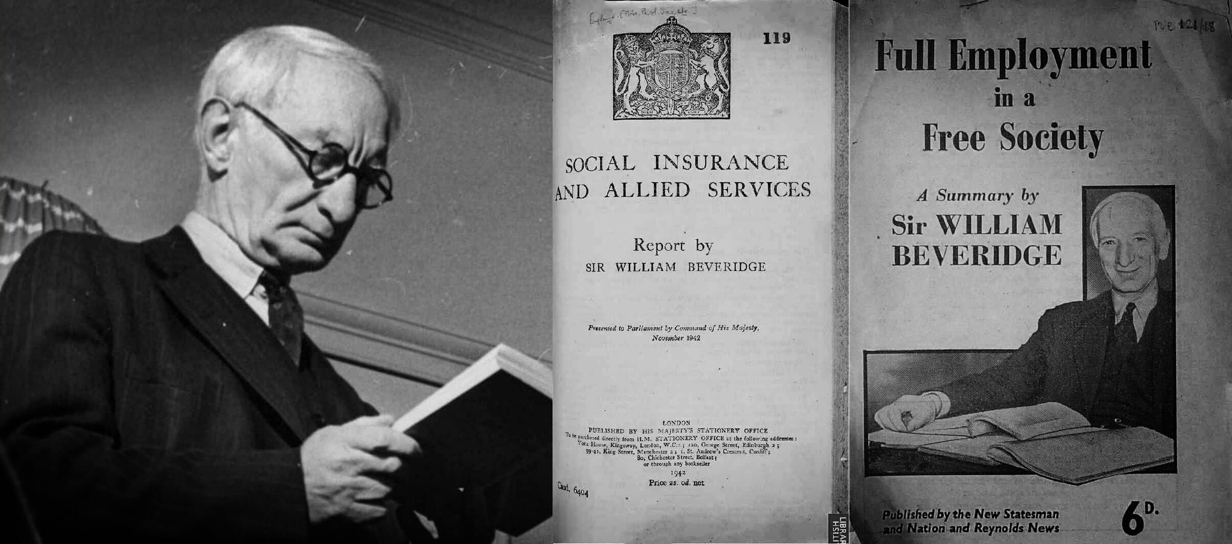 A collage featuring two reports by William Beveridge.